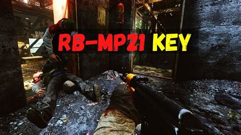 The RB - KSM and RB - SMP are great keys that can be used together and unlock rooms that have a lot of medical loot. . Rb mp21